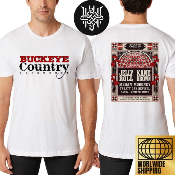 Buckeye Country Superfest Line Up At Ohio Stadium In Columbus OH On June 21 2025 Gift For Fan Two Sides Unisex T-Shirt