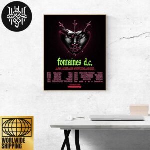 Fontaines DC Japan And Australia And New Zealand 2025 Tour Dates Home Decor Poster Canvas