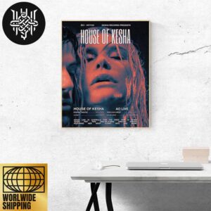 HOUSE OF KESHA In Australia On January 2025 Merch Gifts For Fan Home Decor Poster Canvas