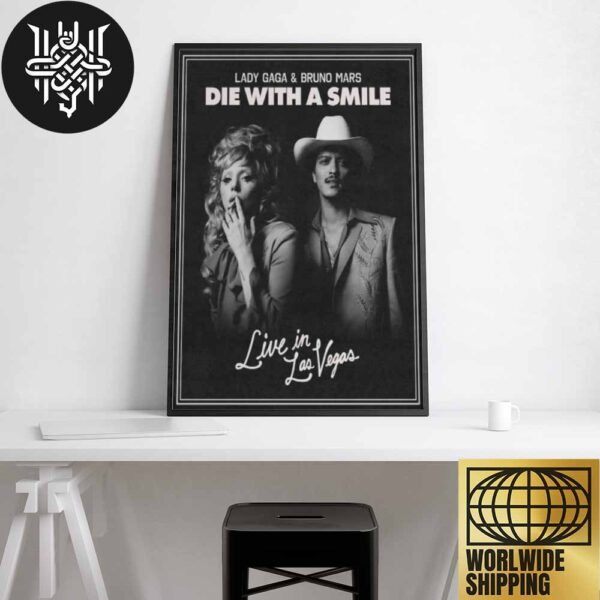 Lady Gaga And Bruno Mars Die With A Smile Live In Las Vegas Black And White Artwork Home Decor Poster Canvas