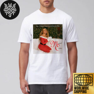 Mariah Carey All I Want For Christmas Is You New Cover Xmas 2024 Ver 1 Unisex T-Shirt