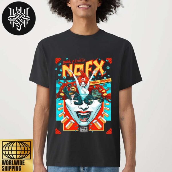 NOFX Final Shows Punk In Drublic Festival In San Pedro CA On October 4-6 2024 For Fans Unisex T-Shirt