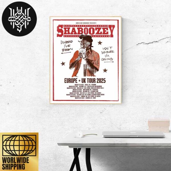 Shaboozey Europe And UK 2025 Tour Dates Home Decor Poster Canvas