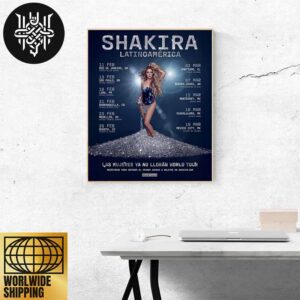 Shakira Las Mujeres Ya No Lloran Latin America Tour Dates 2025 Fan Gifts Home Decor Poster Canvas