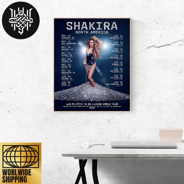 Shakira Las Mujeres Ya No Lloran World Tour North America 2025 Tour Dates Home Decor Poster Canvas