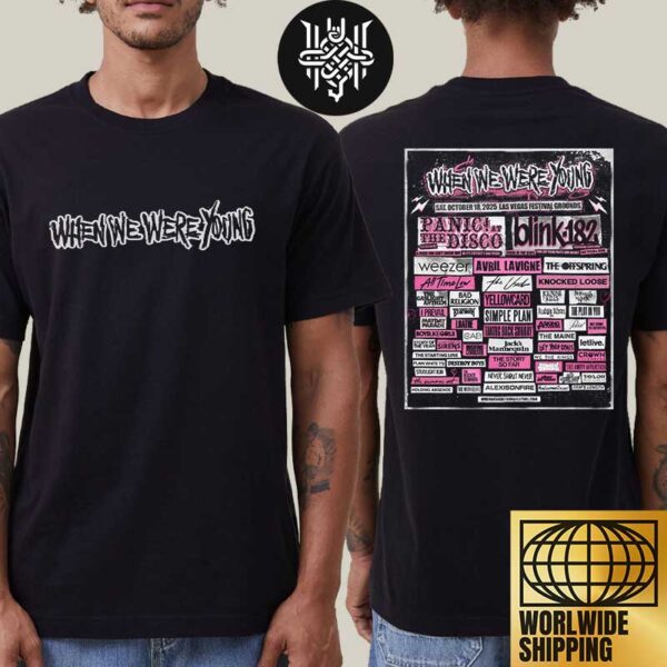 When We Were Young 2025 Lineup At Las Vegas Festival Grounds On October 18th 2025 Artwork Two Sides Unisex T-Shirt