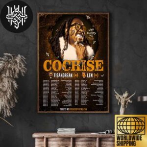 Cochise Why Always Me Tour Dates 2025 Artwork Home Decor Poster Canvas