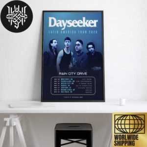 Dayseeker Latin America Tour Dates 2025 Artwork Home Decor Poster Canvas