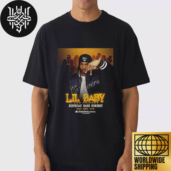 Lil Baby And Friends 5th Annual Birthday Bash Concert On December 7th 2024 Artwork Unisex T-Shirt