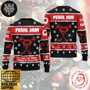 Pearl Jam Logo With Quote I’ll Ride The Wave Where It Takes Me Xmas Gifts 2024 Ugly Christmas Sweater