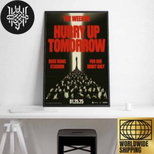 The Weeknd Hurry Up Tomorrow At The Rose Bowl In Pasadena CA On Jan 25 2025 Artwork Home Decor Poster Canvas