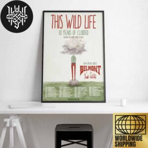 This Wild Life 10 Years Of Clouded Tour Dates 2025 Artwork Home Decor Poster Canvas