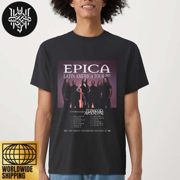 EPICA Latin America Tour Dates 2025 Unisex T-Shirt