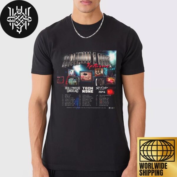 Hollywood And N9ne Returns In 2025 Tour Date Unisex T-Shirt