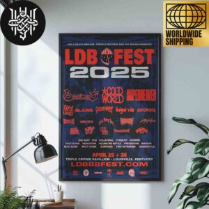 LDB Fest 2025 Lineup On April 25 And 26th 2025 At Triple Crown Pavilion Home Decor Poster Canvas