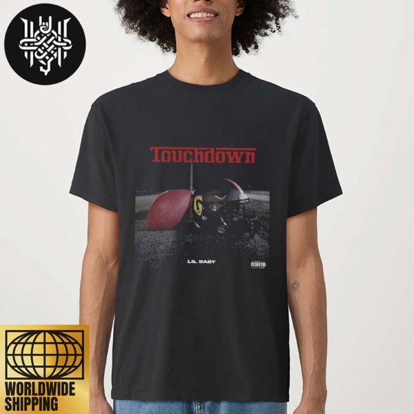 Lil Baby New Single Touchdown Art Cover Unisex T-Shirt