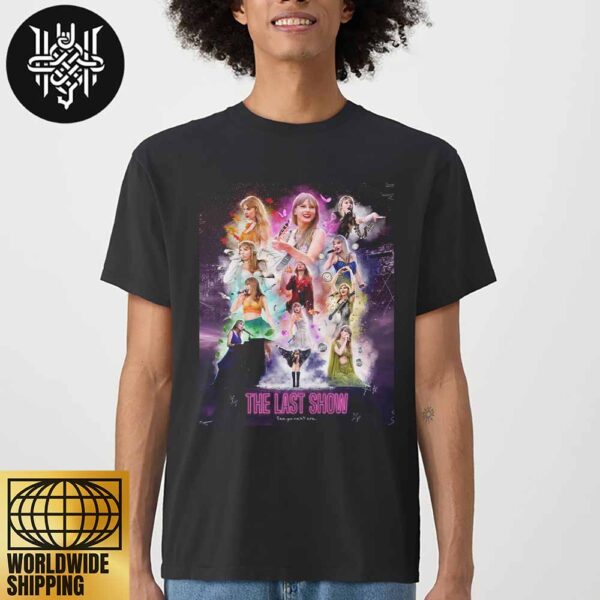 Taylor Swift The Last Show Of The Eras Tour Artwork Unisex T-Shirt