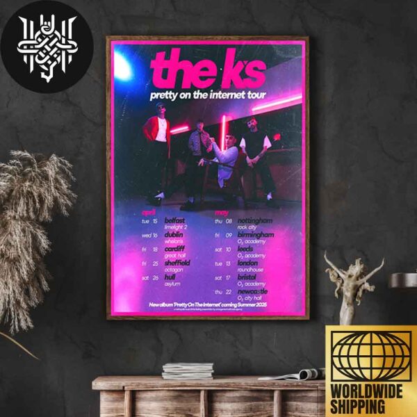 The K’s Pretty On The Internet Tour Dates 2025 Artwork Home Decor Poster Canvas