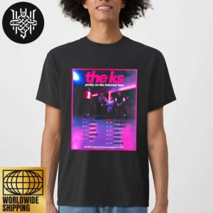 The K’s Pretty On The Internet Tour Dates 2025 Artwork Unisex T-Shirt