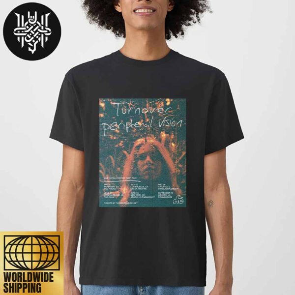 Turnover Peripheral Vision 10 Years Anniversary Tour Dates Unisex T-Shirt